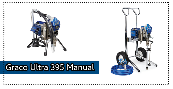 graco ultra 395